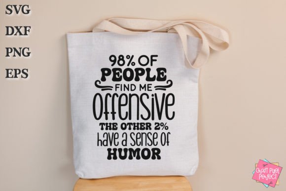 Download Funny Tote Bag Saying Svg, Adult Humor - Saying Collection